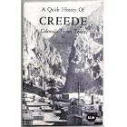 Click here to buy A Quick History of Creede: Colorado Boom Town by  Leland Feitz.
