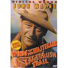 Double Feature: Winds Of The Wasteland & Sagebrush Trail by 