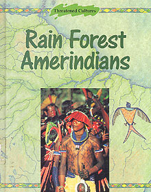 Rain Forest Amerindians