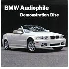 BMW Audiophile Demostration Disc by Chuck Mangione, Livingston Taylor, Dave's True Story, Rebecca Pidgeon, and Sara K.