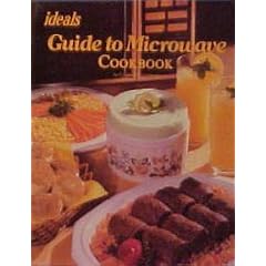 Guide to Microwave Cooking (Ideals Cook Books)