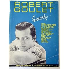Robert Goulet, Sincerely (21 Songs w/full arrangements)