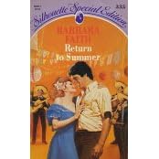 Return To Summer (Silhouette Special Edition, No 335) by Barbara Faith