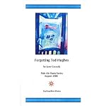 Forgetting Ted Hughes (Pale Ale Poets) book cover