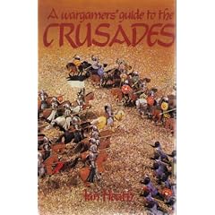 A Wargamers' Guide to the Crusades