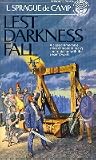 Lest Darkness Fall