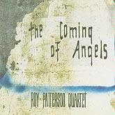 The Coming of Angels by Roy Patterson