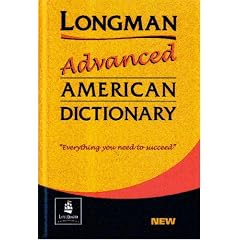 Longman Advanced American Dictionary, Hardcover (LAAD)