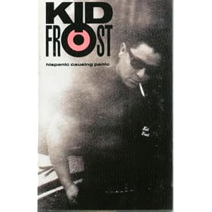 Hispanic Causing Panic by Kid Frost (Audio Cassette - 1990)