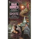 Asimov Fantasies: Ghosts (Isaac Asimov's Magical World of Fantasy) book cover