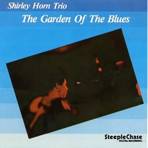 Garden of the Blues by Shirley Horn (Audio CD - 1994) - Import