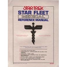 Star Trek: Star Fleet Medical Reference Manual