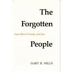 The Forgotten People: Cane River's ...
