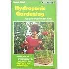 Hydroponic Gardening by Raymond Bridwell