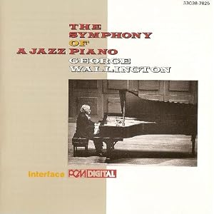The Symphony of a Jazz Piano by George Wallington (Audio CD - 1986) - Import