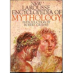 New Larousse Encyclopedia Of Mythology