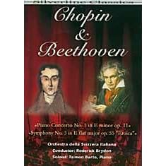 Chopin Piano Concerto No. 1 in E minor op. 11 & Beethoven Symph. No. 3 in E flat major op. 55... by 