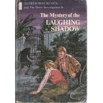 Alfred Hitchcock and the Three Investigators in the Mystery of the Laughing Shadow (Three Investigators (Library)) book cover