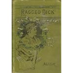 RAGGED DICK OR STREET LIFE IN NEW YORK WITH THE BOOT-BLACKS book cover