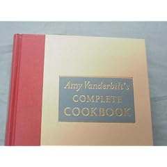 Amy Vanderbilt's Complete Cookbook
