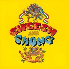 Cheech & Chong