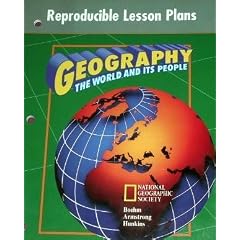 Reproducible Lesson Plans (GLENCOE Geography The World and Its People)