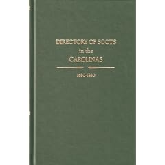 Directory of Scots in The Carolinas, 1680-1830