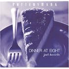Pottery Barn, Dinner at Eight-Just Desserts by Nancy Wilson- Oh! look at me now, Chet Baker-But not for me Louis Prima-Bananna Split for my Baby, Lou Rawls and the Les McCann Ltd.- 'Tain't Nobodys Business if I Do, Dean Martin-Sway Dinah Washington- Red Sails in the Sunset, and Nat King Cole and His Trio-Sometimes I'm Happy