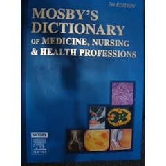 Mosby's Dictionary of Medicine, Nursing & Health Professions