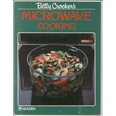 Betty Crocker's Microwave Cooking