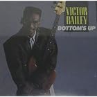 Bottom's Up by  Victor Bailey 