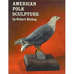 American Folk Sculpture