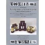 Militarische Fernglaser und Fernrohre in Heer, Luftwaffe und Marine =: Military binoculars and telescopes for land, air and sea service (German Edition)