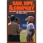 Sam, Sipe, & Company: The story of the Cleveland Browns book cover