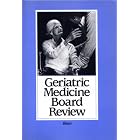 Geriatrics (National Medicine Series) by Douglas C. Conaway and Max D. Miller