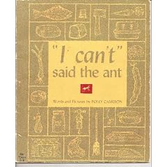 'I Can't' Said the Ant
