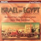 Israel in Egypt Handel by John Eliot Gardiner, Monteverdi Choir, English Baroque Soloists, and George Frideric Handel