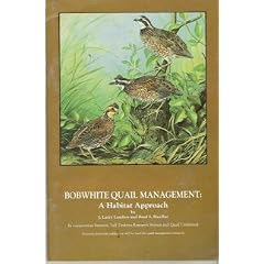 Bobwhite quail management: A habitat approach (Misc. pub. / Tall Timbers Research Station)