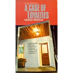 A Case of Loyalties