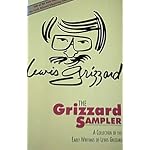 The Grizzard Sampler: A Collection of the Early Writings of Lewis Grizzard book cover