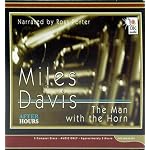 Miles Davis: The Man With the Horn (After Hours) book cover