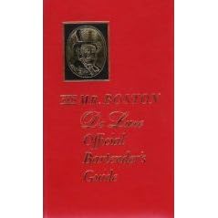 Old Mr. Boston De Luxe Official Bartender's Guide by  Leo 