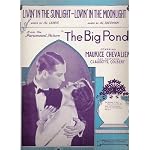 Livin' in the Sunlight, Lovin' in the Moonlight (Maurice Chevalier and Claudette Colbert in The Big Pond on the cover). book cover