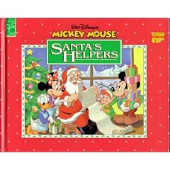 Walt Disney's Mickey Mouse Santa's Helpers: Santa's Helpers (Mouse Works)