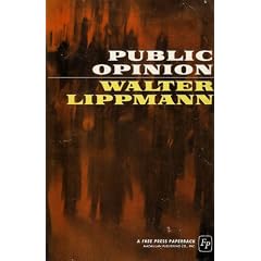 Public opinion,: [by] Walter Lippmann (A Free Press paperback)