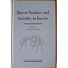 Queen Number and Sociality in Insects (Oxford Science Publications) by Laurent Keller