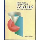 Elements of Calculus and Analytic Geometry by George Thomas and Ross Finney