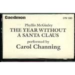 Carol Channing the Year Without a Santa Claus (1303/Cassette) book cover