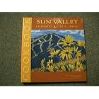 Sun Valley celebrities and local heroes cookbook by 