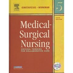 Medical-Surgical Nursing: Critical Thinking for Collaborative Care (2 Volume Set, nonnegative Study Guide)